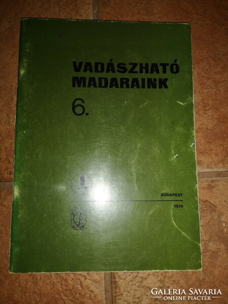 Antikvár könyv - Vadászható madaraink 6. - 1974 Dr. Sterbetz István