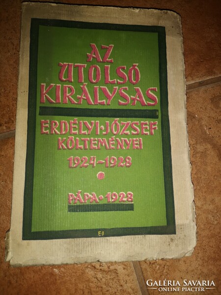 Uncut is the last royal eagle (poems of József Transylvania 1924-1928)-(i. Edition)