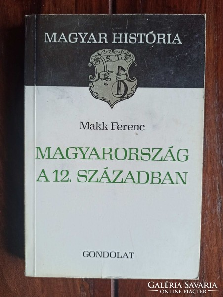 Makk Ferenc Magyarország a 12. században. Bp., 1986. 235 oldal
