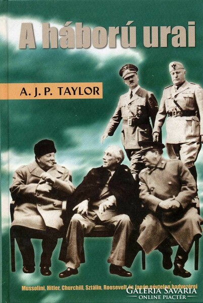 A. J. P. TAYLOR: A háború urai