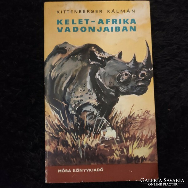 In the wilds of East Africa (Kálmán Kittenberg) 1976 edition
