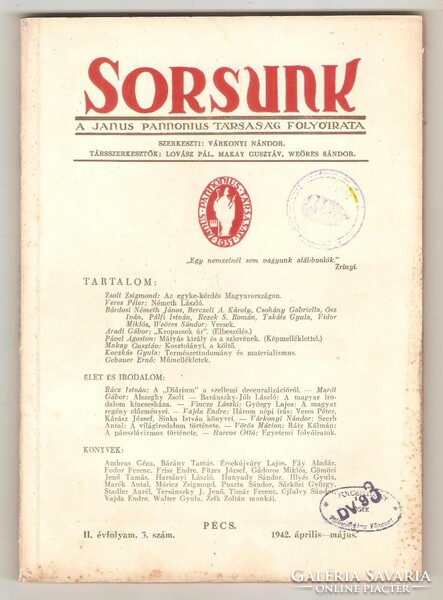 SORSUNK﻿ - A Janus Pannonius Társaság folyóirata.  1942