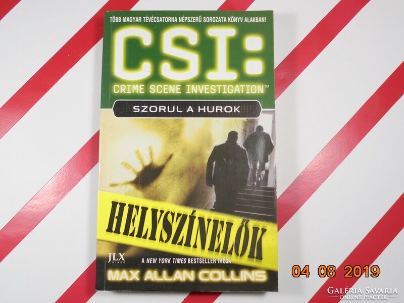 Max Allan Collins CSI: Szorul a hurok