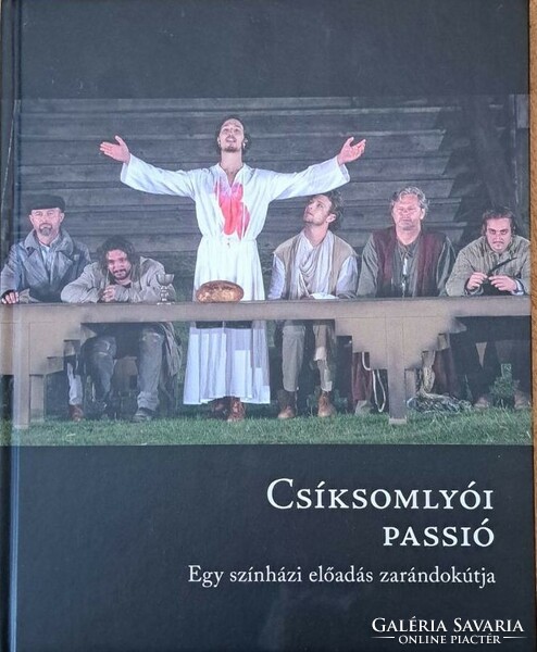 György Lukácsy: passion from Csíksomlyo