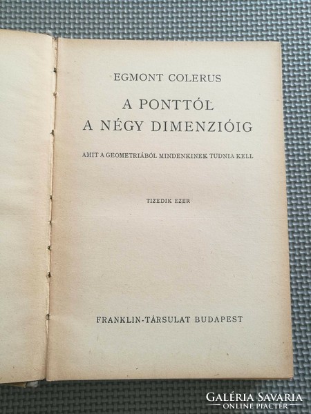 Colerus: from the point to the four dimensions published by the franklin society diver's books viii.