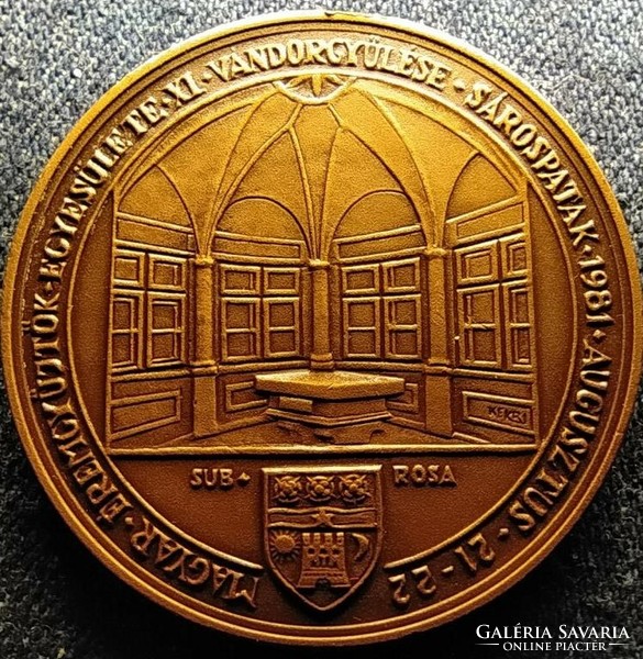 Association of Hungarian Medal Collectors Sárospatak August 21-22, 1981 bronze commemorative medal