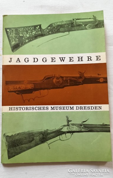 Jagdgewehre historisches museum dresden hunting booklet, book