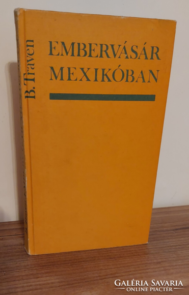B. Traven human fair in Mexico - novel, literature, book