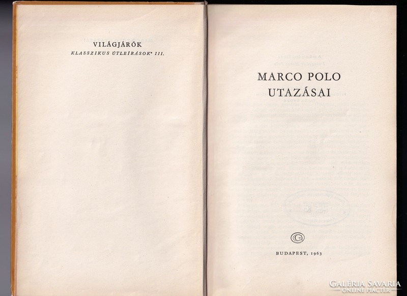 ​Marco Polo utazásai - Világjárók-Klasszikus Útleírások III. - 1963