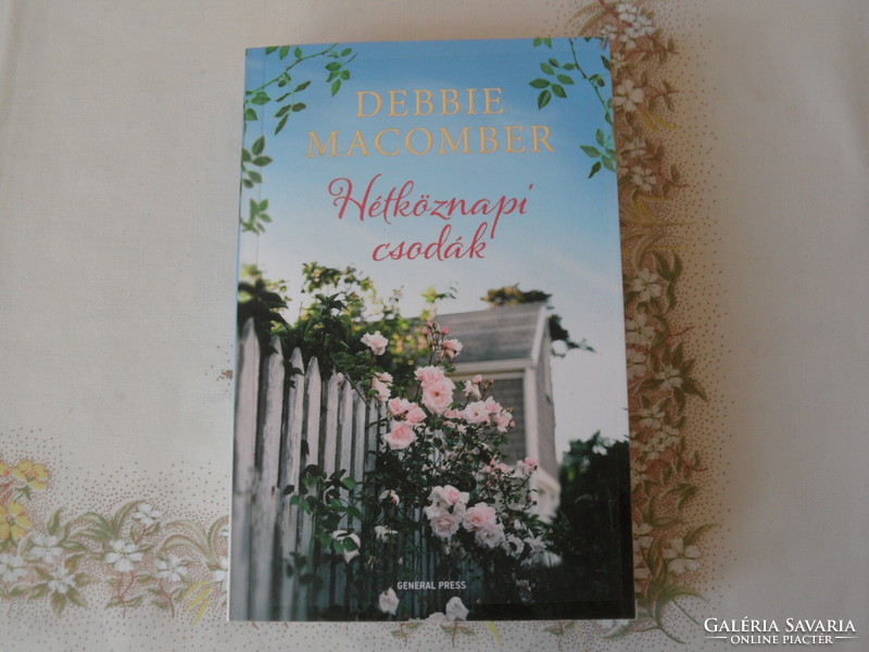 Debbie Macomber: Hétköznapi csodák