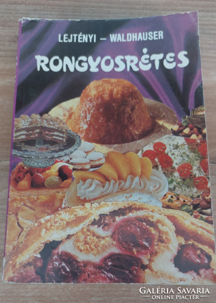 Lejtényi Éva Waldhauser György  Rongyosrétes - szakácskönyv