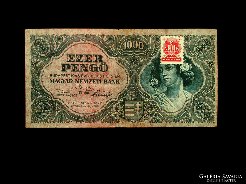 1000 PENGŐ - 1945 - PIROS DÉZSMABÉLYEGGEL