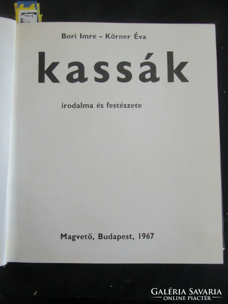 1967 Bori Imre - Körner Éva : Kassák irodalma és festészete. Budapest