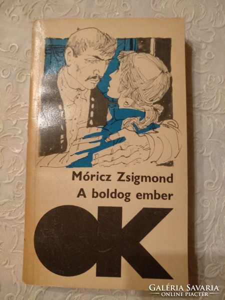 Zsigmond Móricz: the happy man, recommend!