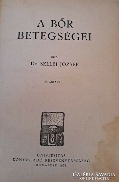 Dr. Sellei József: A bőr betegségei