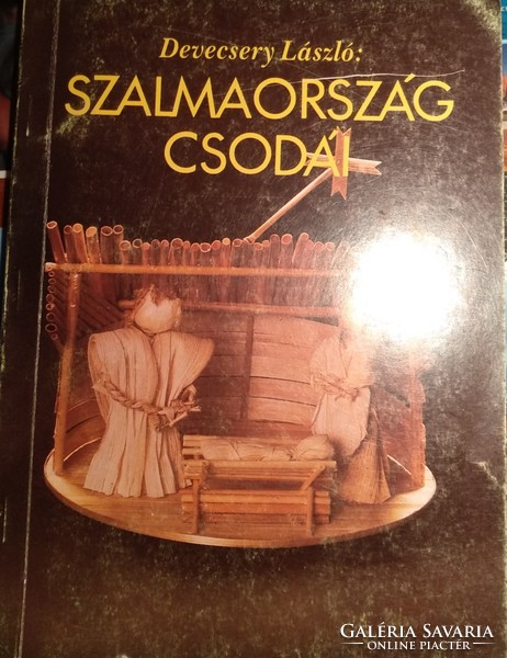 Devecsery László: Szalmaország csodái, 1990., Ajánljon!