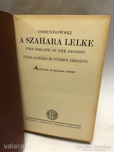 RRR!!! OSSENDOWSKI: A SZAHARA LELKE -UTAZÁS ALGÉRIÁN ÉS TUNISZON KERESZTÜL 1925 FRANKLIN