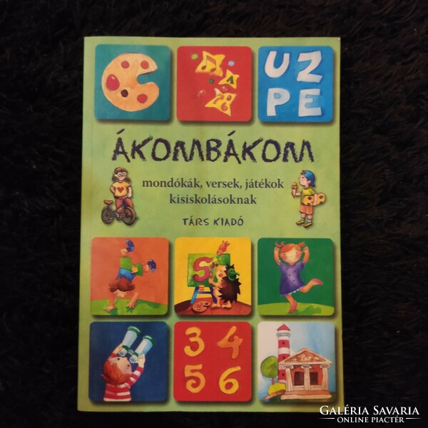 Ákombákom rhymes, poems, games for elementary school children