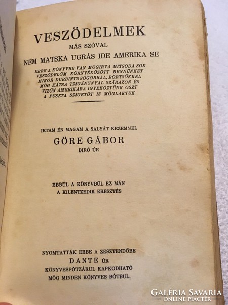 Dangers, in other words, it's not a fool's errand to jump here in America/I wrote it myself with my own hands, gábor góre bí