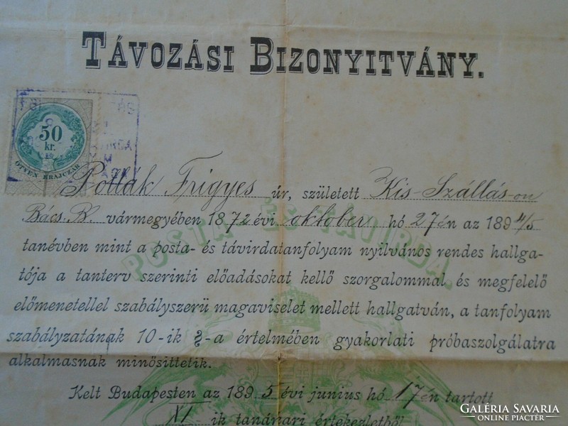 ZA431.1  Régi irat Távozási Bizonyítvány -Posta és távírda tanfolyam Pollák Frigyes Kis-Szállás 1895