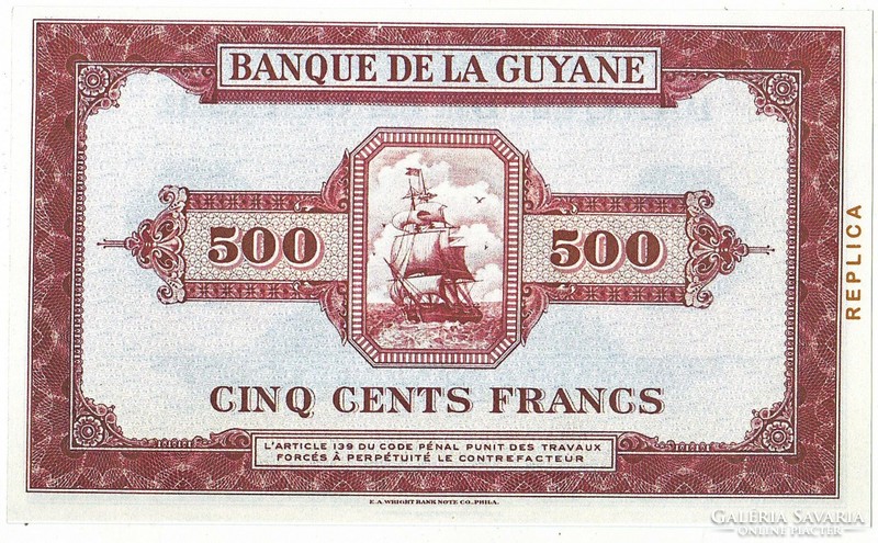 Francia Guyana  500 Francia guyanai frank 1942 REPLIKA