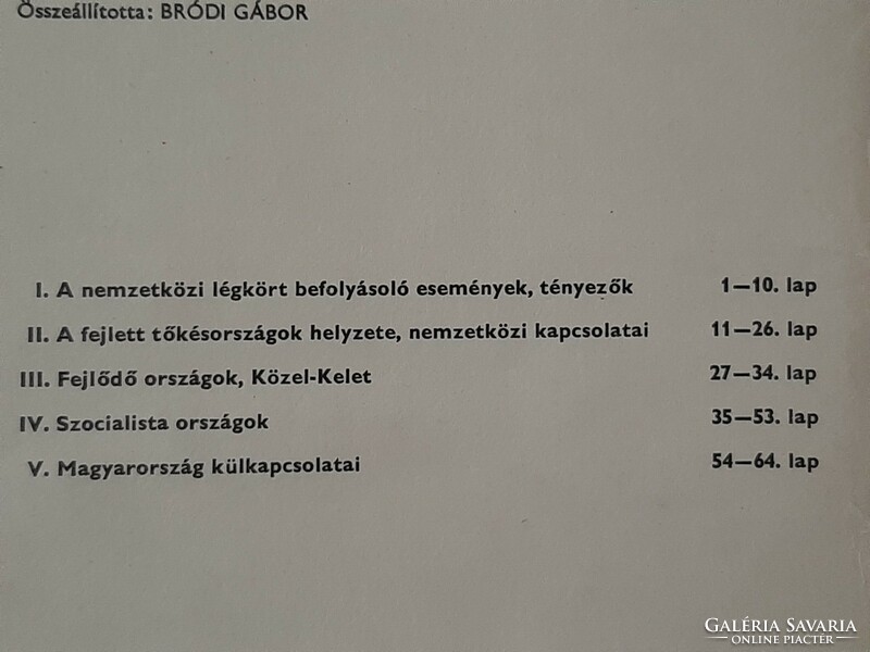 Nemzetközi Politikai események képekben 1981-es kiadás 65 db fótó melléklettel Brezsnyev , Kádár