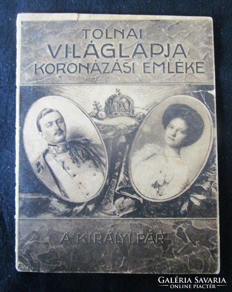 1916 Coronation memorial iv. King Károly Queen Zita Archduke Frigyes Magyaróvár - heir to the throne Otto