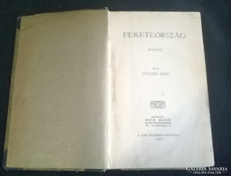 Földes Imre: Fekete ország  regény 1912