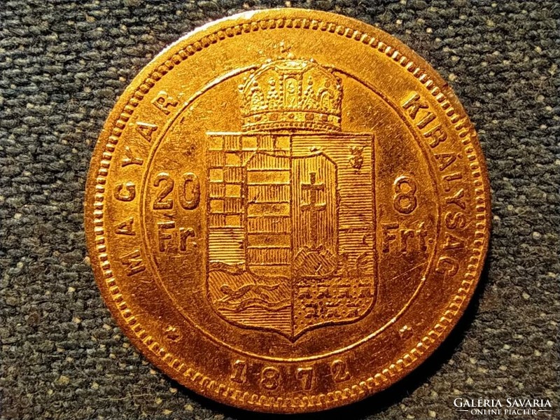 Magyarország I. Ferenc József (1848-1916) .900 arany 20 frank 8 Forint 6,45g 1872 KB (id73308)