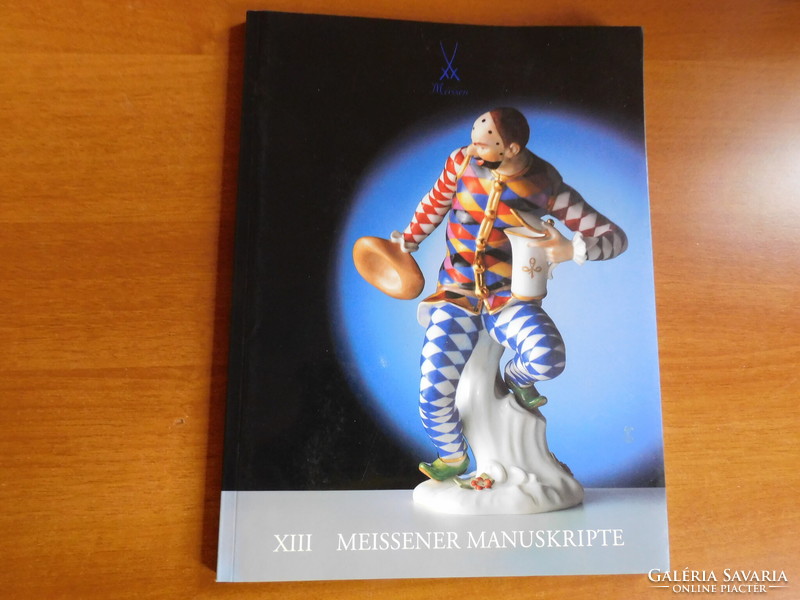 Meissner Manuskripte: Die Jahrhundertkollektion