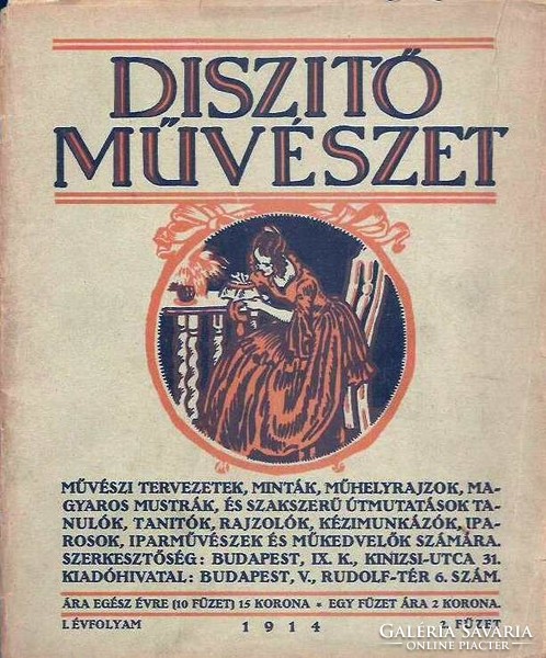 Díszítő Művészet. 1914. I. évf. 2-6 szám.Muhits Sándor - Czakó Elemér (szerk.):