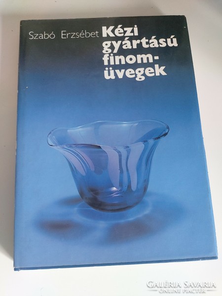 Large, hand-made fine glasses by Erzsébet Sábo, glass art book