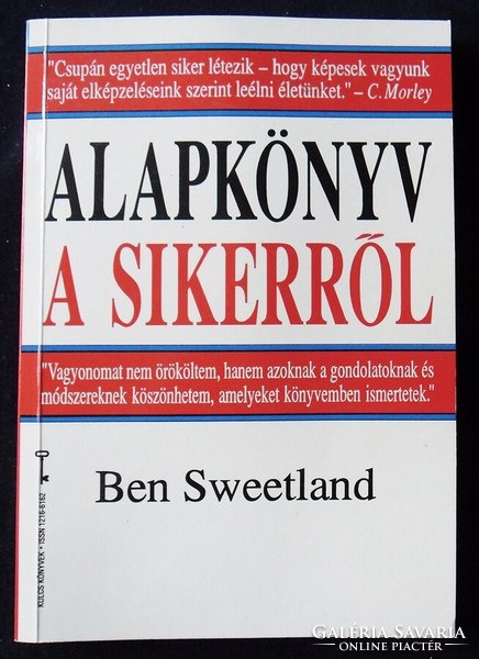 Ben Sweetland: Alapkönyv a sikerről