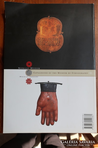 Imre Gráfik: guild monuments (object catalogs of the ethnographic museum 12.) 2008