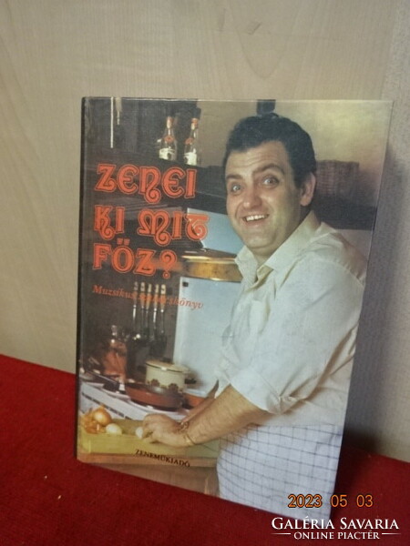 Music who cooks what? Musical cookbook from 1983. Jokai.