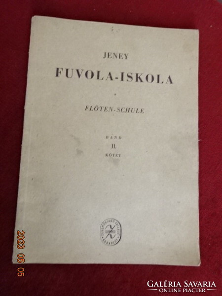 Jeney - Fuvola iskola - Flöten Schule - II kötet. Jókai.