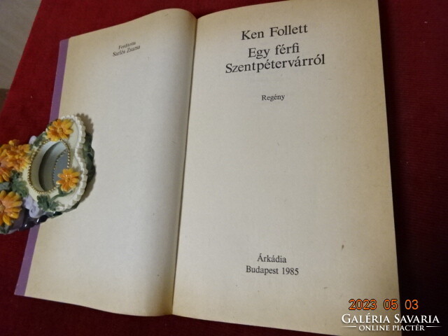 Ken Follett: a man's book about St. Petersburg from 1982. Jokai.