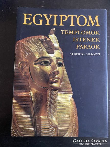 Alberto Siliotti: Egyiptom - Templomok, istenek, fáraók
