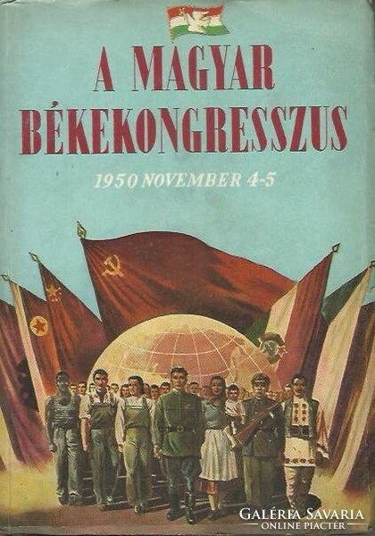 A Magyar Békekongresszus.1950. november 4-5