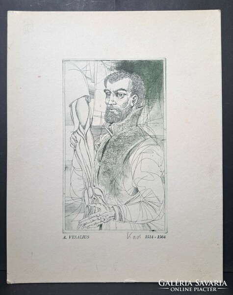 János Kass: a. Portrait of Vesalius - etching - portrait of a doctor, historical person