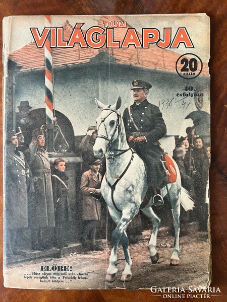 1939 KOMÁROMI BEVONULÁS, HORTHY Tolnai Világlapja 40. évfolyam 47. szám
