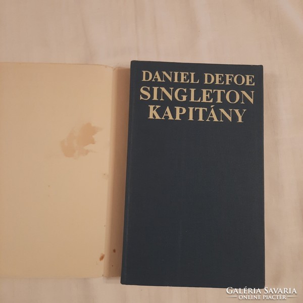 Daniel Defoe: Singleton kapitány   Európa Könyvkiadó 1980