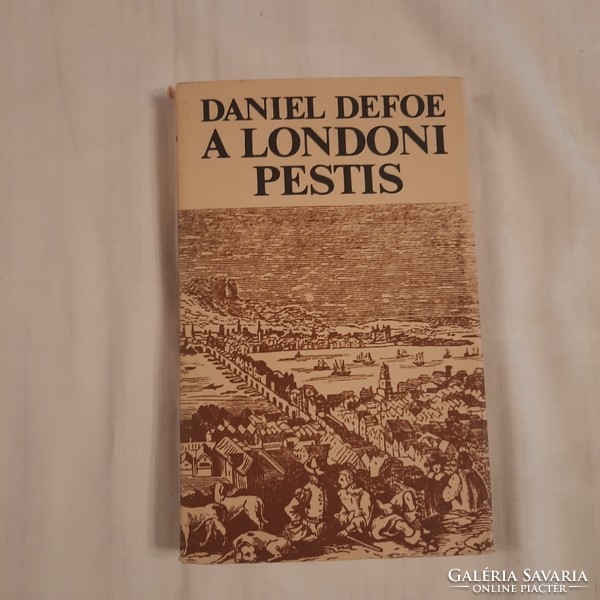 Daniel Defoe: The London Plague Europe Publishers 1978