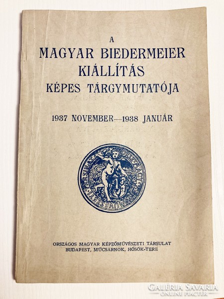 Pictorial index of the Hungarian Biedermeier exhibition November 1937 - January 1938