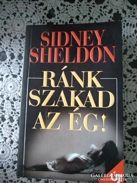 Sidney Sheldon: Ránk szakad az ég!, Alkudható