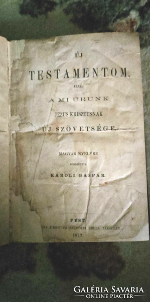 1873! Pesten kiadott Károly Gáspár Új Testamentum eladó