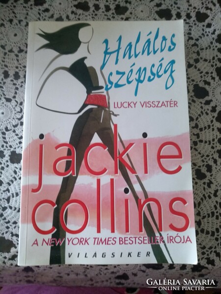 Jackie Collins: Halálos szépség, Alkudható