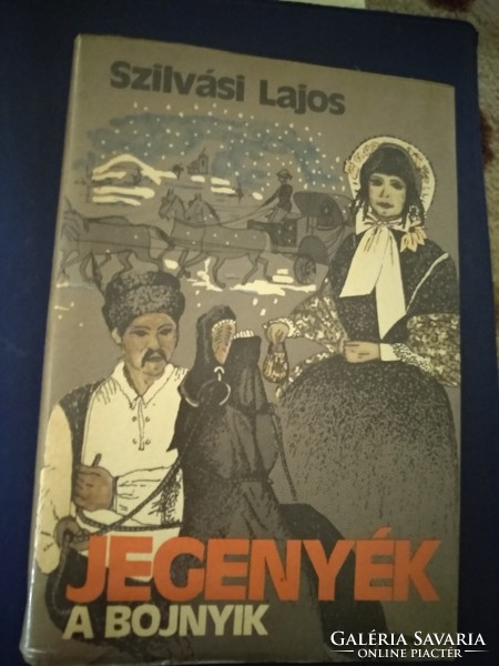 Szilvási Lajos: Jegenyék, A bojnyik,  ajánljon!