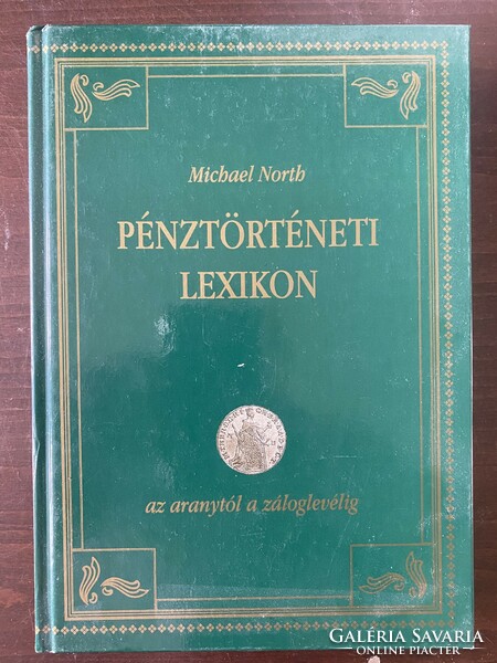 Michael North: Pénztörténeti lexikon