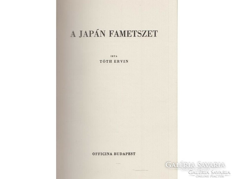 Tóth Ervin A ​japán fametszet  Officina, Budapest, 1942 Első kiadás